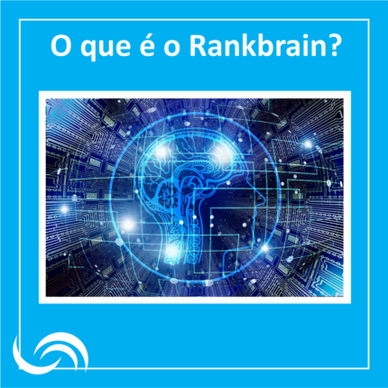 O que é o Rankbrain?